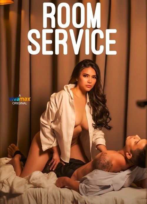 [18＋] Room Service (2024) UNRATED Vivamax Movie HDRip 720p 480p